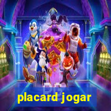 placard jogar